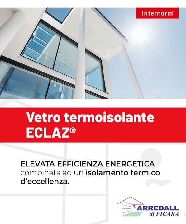 ECLAZ® - Il migliore vetro termoisolante di Internorm ✅